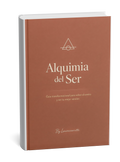 Alquimia del Ser _ Experiencia de transformación consciente