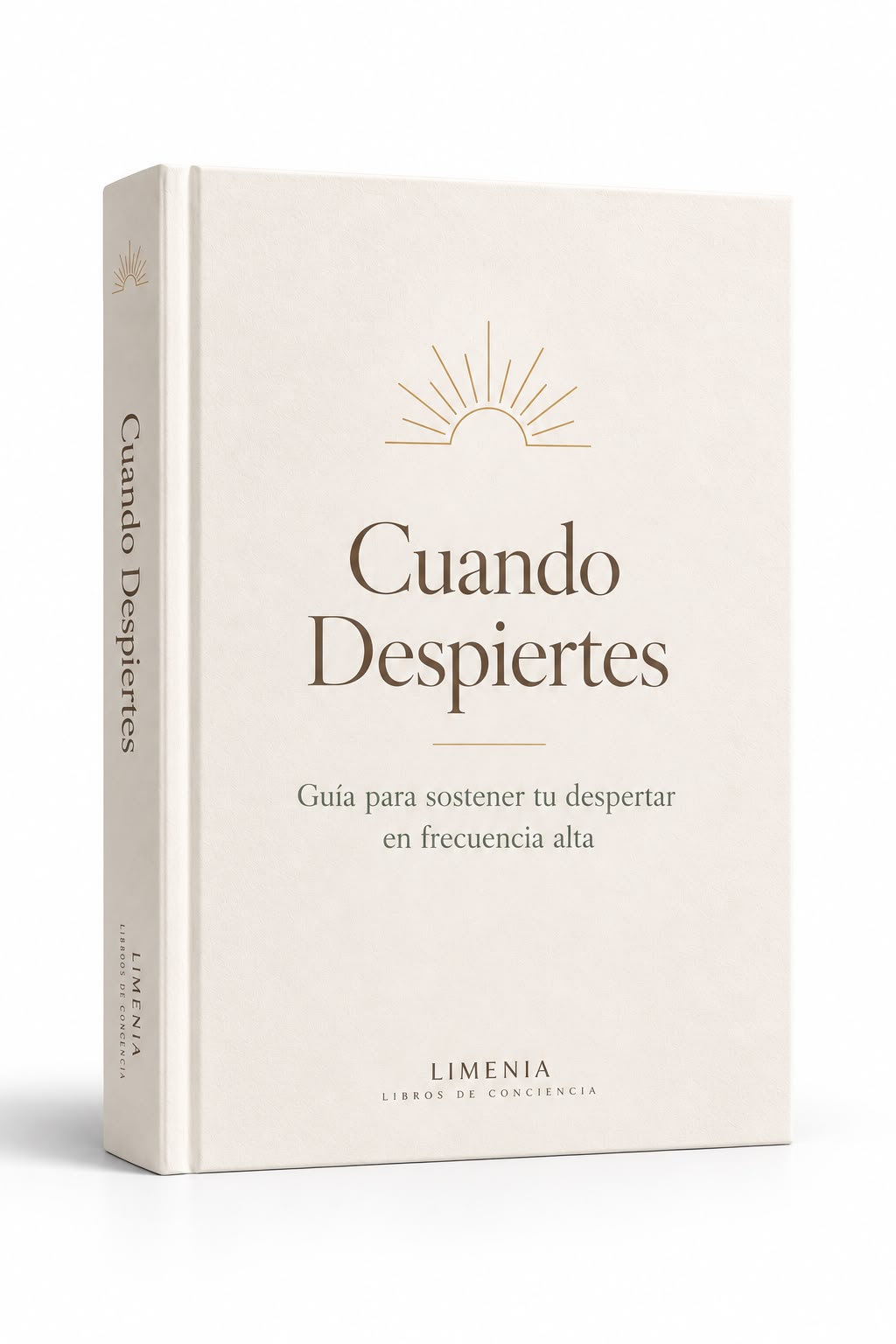 Cuando Despiertes - Guía para sostener tu despertar en frecuencia alta
